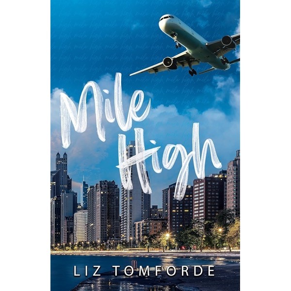 Mile High - Liz Tomforde -