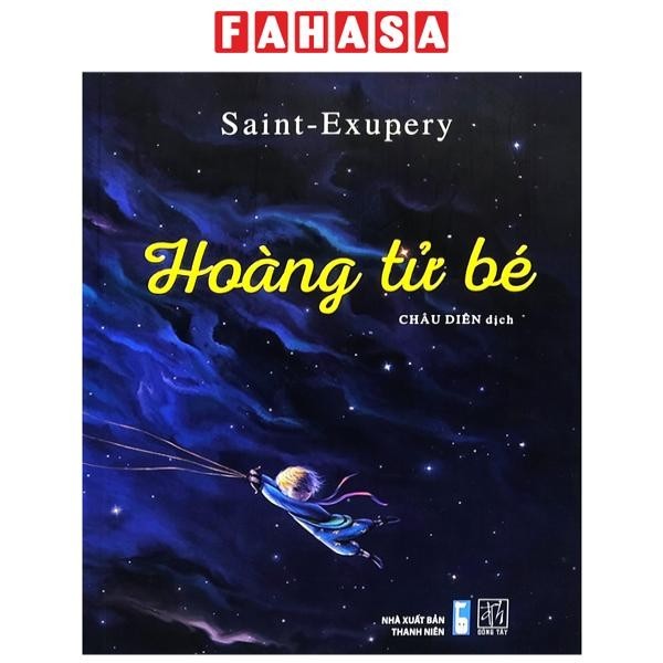 Sách Hoàng Tử Bé (Tái Bản 2024)