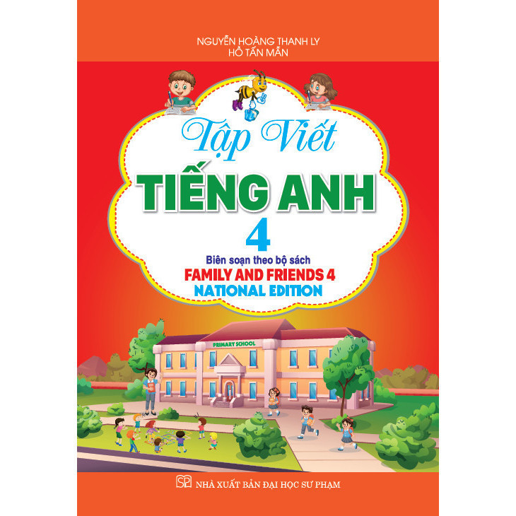 SÁCH - Tập viết tiếng anh 4 (biên soạn theo bộ sách family and friends 4 national edition) (HA-DL)