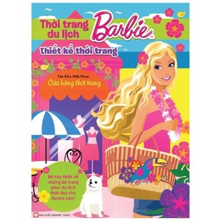 Sách thiết kế thời trang barbie - thời trang du lịch