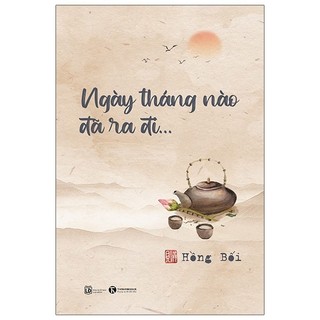 Sách ngày tháng nào đã ra đi