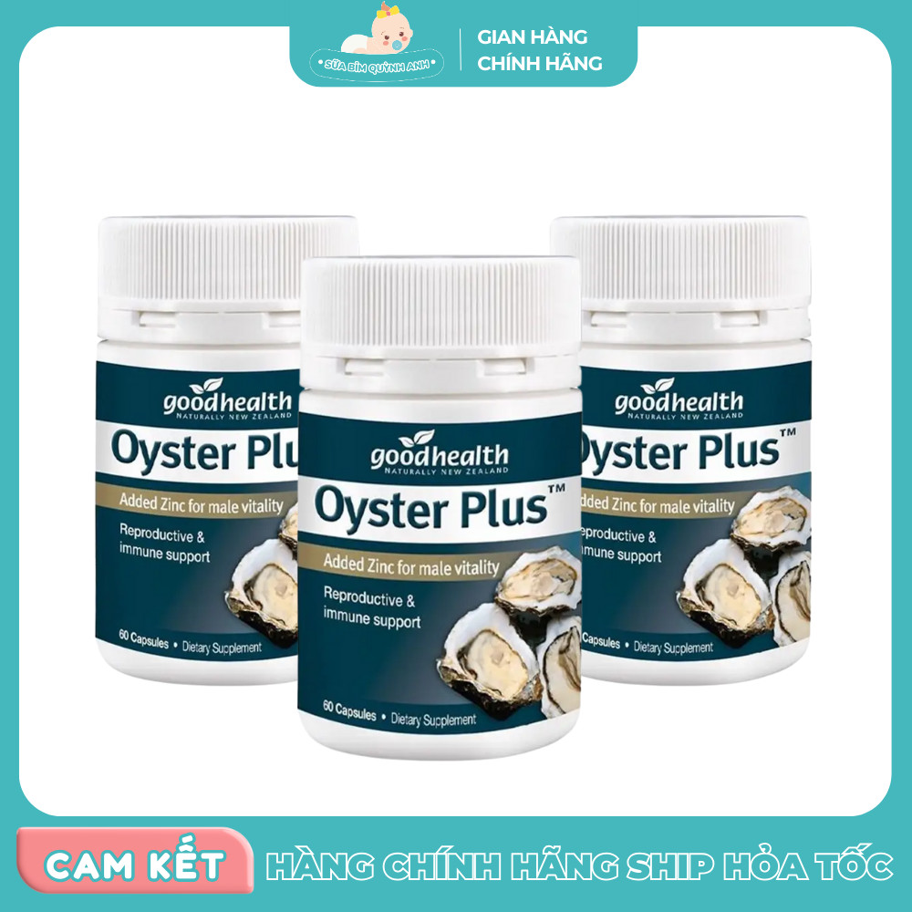 Tinh chất hàu lùn Oyster Plus Good Health New Zealand 60 viên, hỗ trợ tăng cường sinh lý cho nam giớ