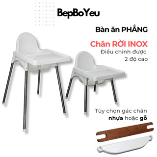 Ghế ăn dặm cao cấp BBY1 - Phiên bản CHÂN RỜI INOX, nâng hạ hai chiều cao, mặt bàn phẳng