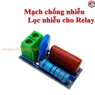 Mạch chống nhiễu - Lọc nhiễu điện từ, bảo vệ tiếp điểm Relay