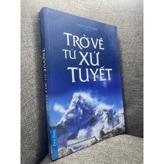 Trở về từ xứ tuyết - nguyên phong 2020 mới 90% ố gáy nhẹ hpb1104