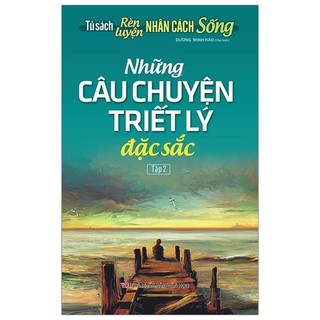 Sách - những câu chuyện triết lý đặc sắc - tập 2