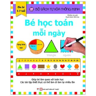 Sách Bộ Sách Tự Xóa Thông Minh - Bé Học Toán Mỗi Ngày (5 -7 Tuổi)