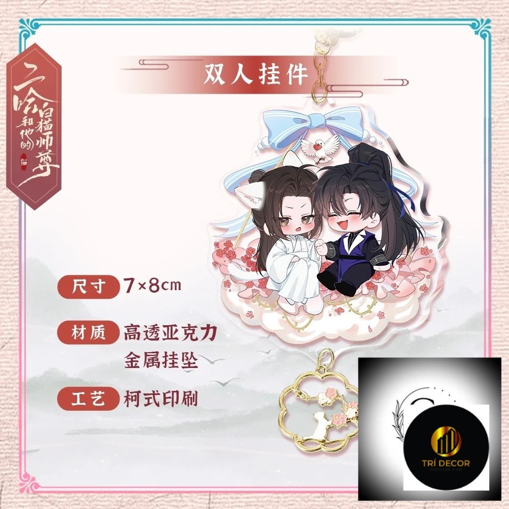 Móc khóa Husky và sư tôn mèo trắng của hắn Mặc Nhiên Sở Vãn Ninh chibi Acrylic Manhua BL dammy phụ k