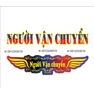 Tem decal chữ Người Vận Chuyển dán xe tải, xe ô tô (sl: 1 tem)
