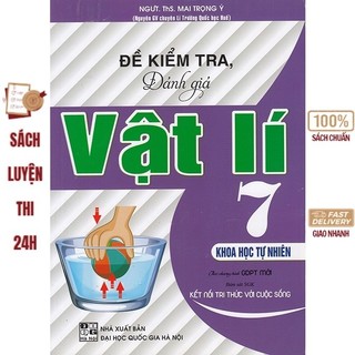 Sách - đề kiểm tra, đánh giá vật lí 7
