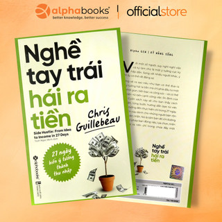Sách - nghề tay trái hái ra tiền - 27 ngày biến ý tưởng thành thu nhập