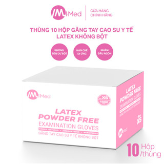 Thùng găng tay y tế Imed Latex không bột 5.0g 10 hộp/thùng