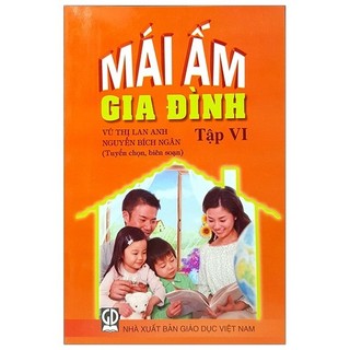 Sách - mái ấm gia đình - tập 6