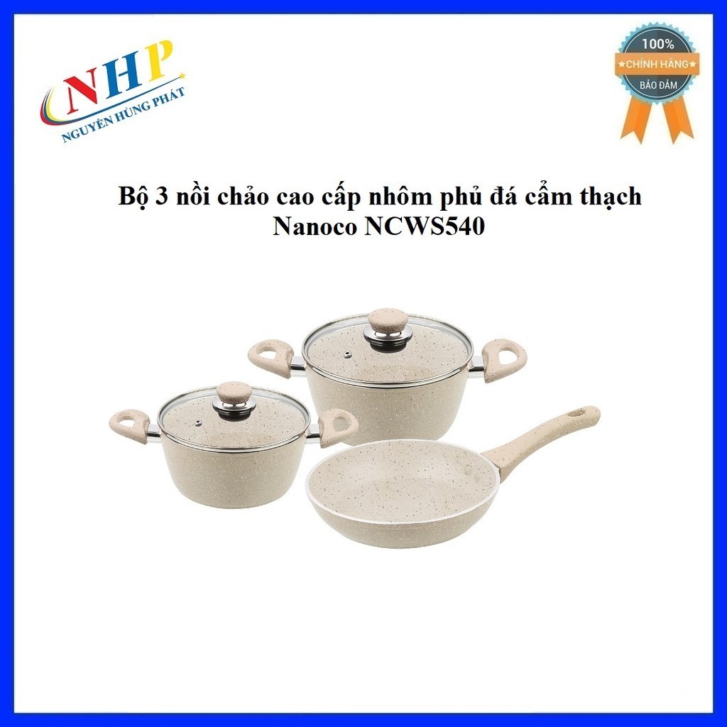 Bộ 3 nồi chảo cao cấp nhôm phủ đá cẩm thạch Nanoco NCWS540