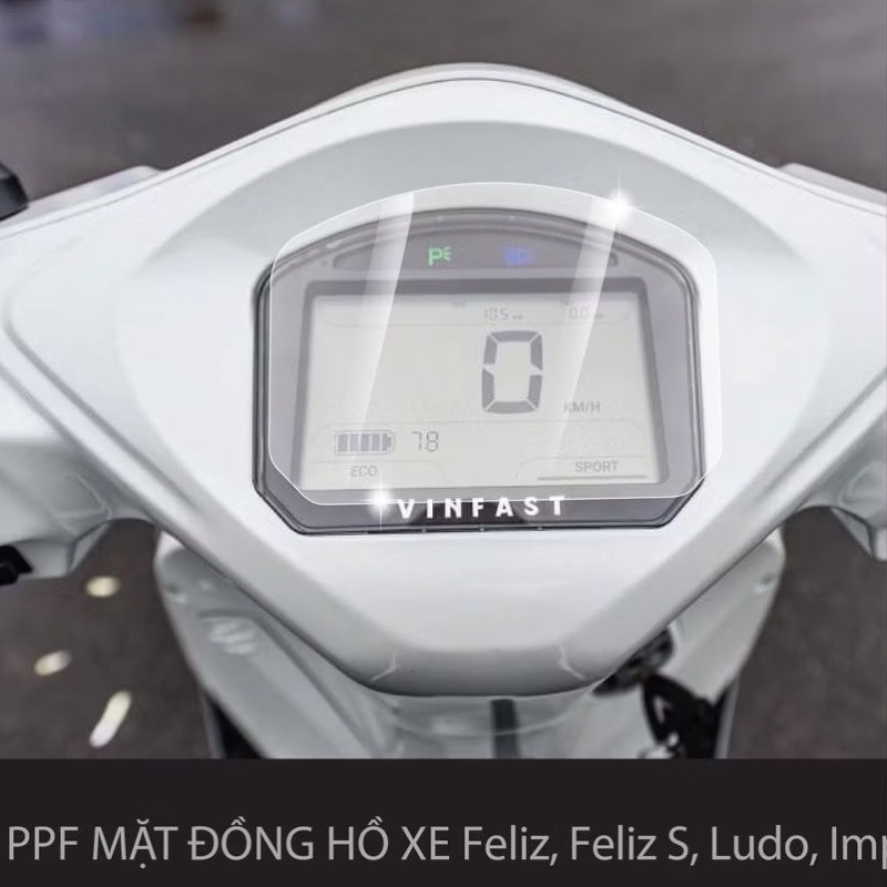 Miếng Dán PPF Bảo Vệ Mặt Đồng hồ Xe Vinfast Feliz, Feliz S, Evo, Ludo, Evo Grand, Vero/ Vero X - Psk