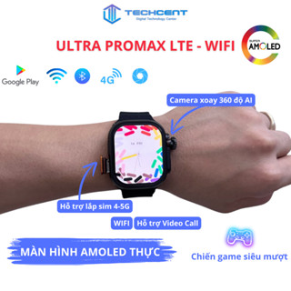 Đồng Hồ Thông Minh Lắp Sim 5G Pro Max Cellular, AMOLED Siêu Tràn WIFI, Tải APP Chơi Game Lướt FB, Top Top - WEKOME