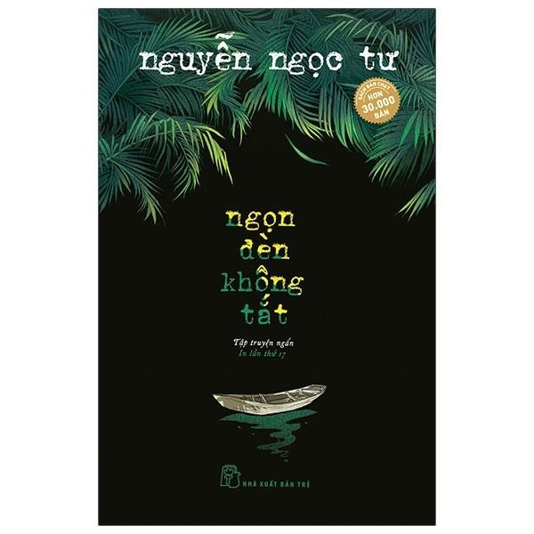 Truyện - Ngọn Đèn Không Tắt (Tái Bản)