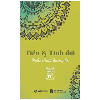 Sách - Tiền Và Tình Đời - Nghệ Thuật Buông Bỏ