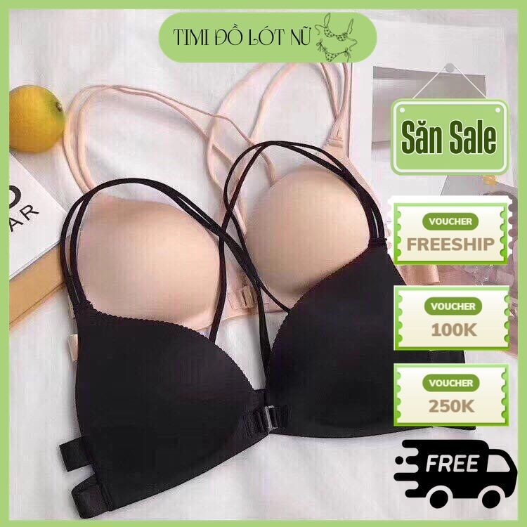 BRA ĐÚC CÀI TRƯỚC