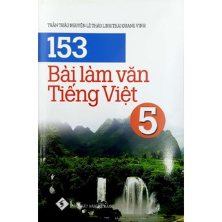 Sách - 153 Bài Làm Văn Tiếng Việt 5