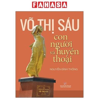 Sách võ thị sáu - con người và huyền thoại