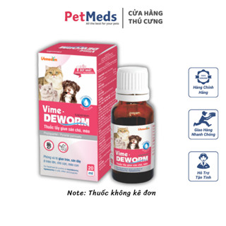  Vemedim Vime Deworm Siro Tẩy Giun Sán Cho Chó Mèo - Chai 20ml 
