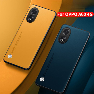 Dành Cho OPPO A60 4G A 60 2024 Ốp Điện Thoại Sang Trọng Siêu Mỏng Vỏ Da Thời Trang Màu Trơn Chống Sốc Ống Kính Máy Ảnh Mặt Sau Bảo Vệ