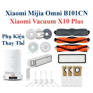 Phụ kiện Robot Xiaomi Vacuum X10 Plus | Xiaomi Mijia Omni , Chổi giữa, Chổi cạnh, Bộ lọc, Giẻ Lau, Túi đựng bụi