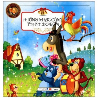 Sách - Truyện Cổ Grim - Những Nhạc Công Thành Bơ-rêm