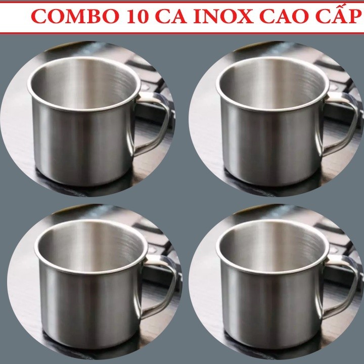 Combo 10 Ly inox có quai uống nước. Ca làm đá có quai bằng inox