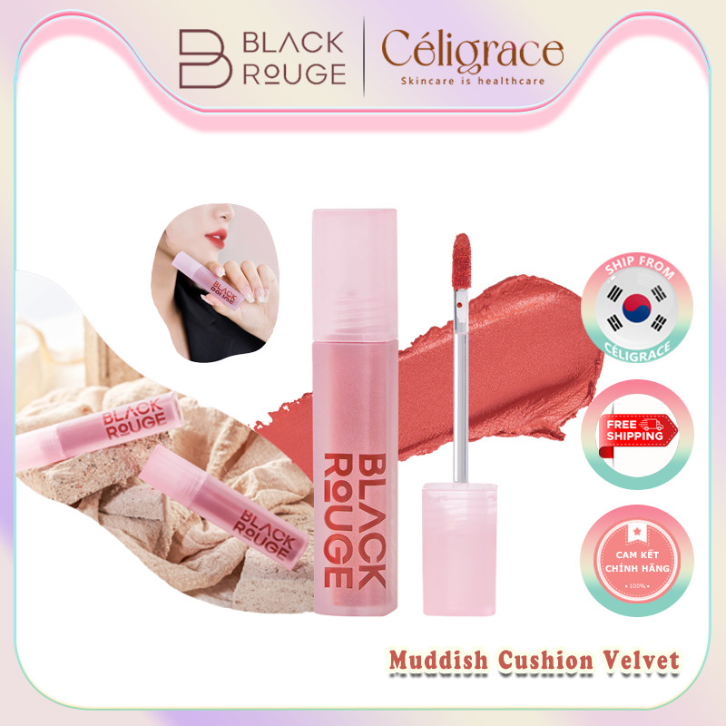 Son Kem Nhung Mịn BLACK ROUGE Muddish Cushion Velvet (MÀU MV01 - MÀU MV06)