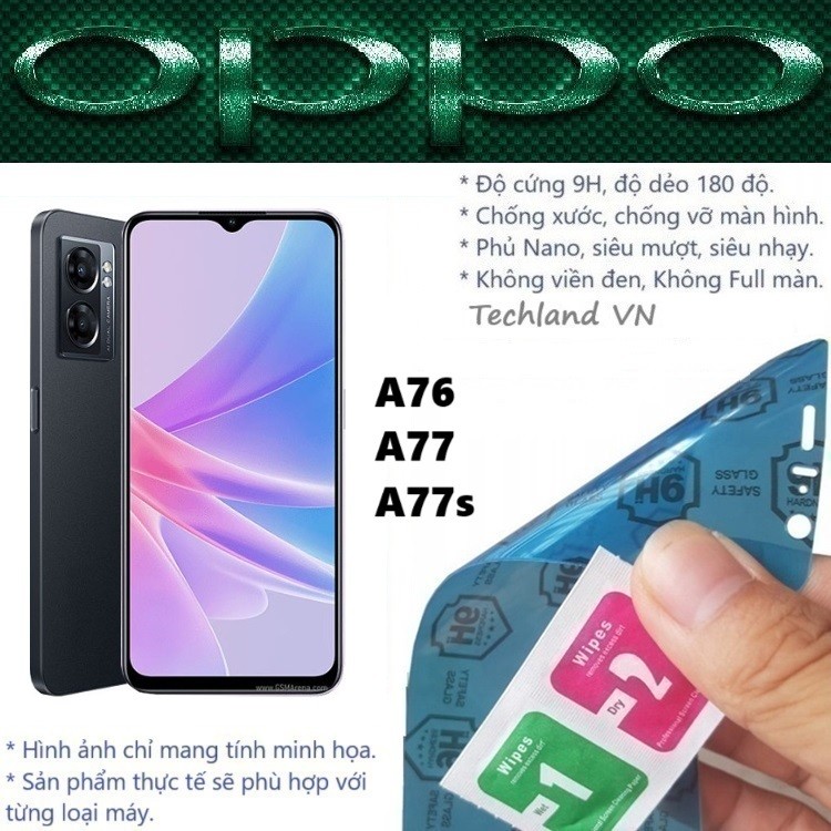 Cường Lực Phủ Nano Oppo A76 / A77 / A77s 4G / 5G - Trong Suốt, Không Full Màn, Không Viền Đen