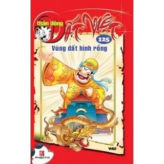 Sách thần đồng đất việt - tập 125 - vùng đất hình rồng