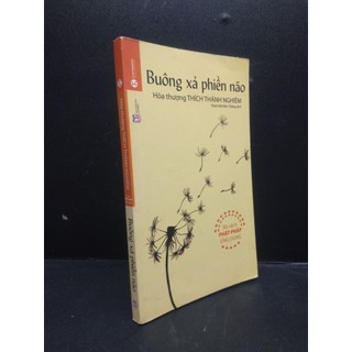 Buông xả phiền não, năm 2018, mới 80% hcm2602 tôn giáo