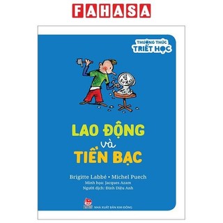 Sách thưởng thức triết học - lao động và tiền bạc