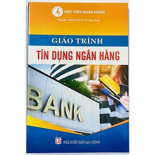 Sách - giáo trình tín dụng ngân hàng