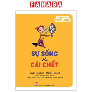 Sách thưởng thức triết học - sự sống và cái chết
