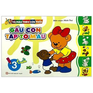 Sách tô màu theo lứa tuổi - gấu con tập tô màu