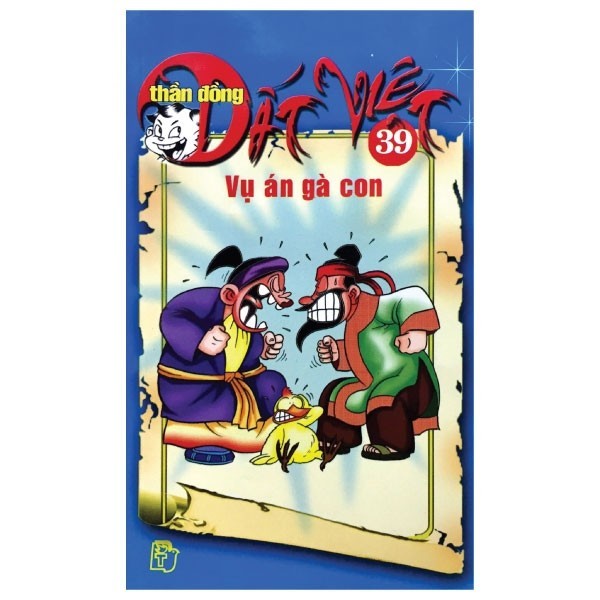 Sách Thần Đồng Đất Việt 39 - Vụ Án Gà Con