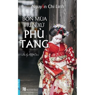 Sách - Bốn Mùa Trên Xứ Phù Tang 
