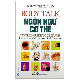 Sách - Ngôn Ngữ Cơ Thể - Body Talk (Tái Bản 2020)