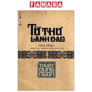 Sách tứ thư lãnh đạo - thuật dụng ngôn