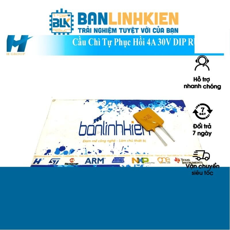 Cầu Chì Tự Phục Hồi 4A 30V DIP