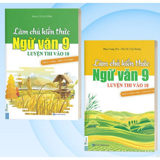 Sách - Combo Làm Chủ Kiến Thức Ngữ Văn 9 Luyện Thi Vào 10 (Tập 1 Và Tập 2) (MCBooks) -Tái bản