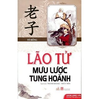 Sách lão tử mưu lược tung hoành