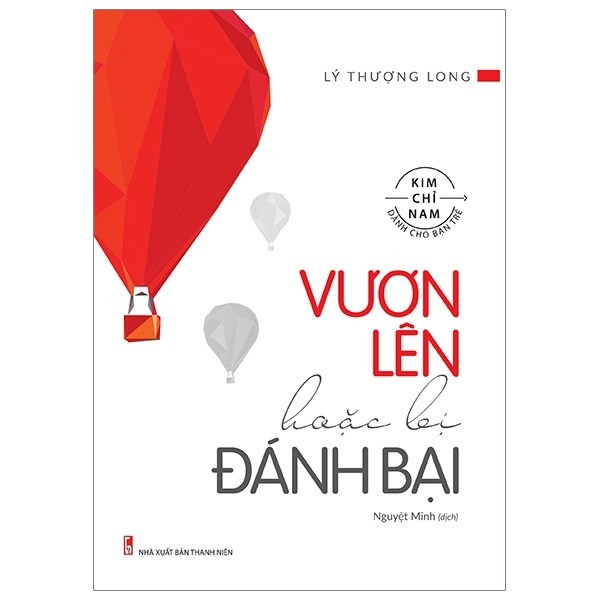 Sách - Vươn Lên Hoặc Bị Đánh Bại