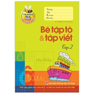 Sách - tủ sách cho bé vào lớp 1 - bé tập tô & tập viết