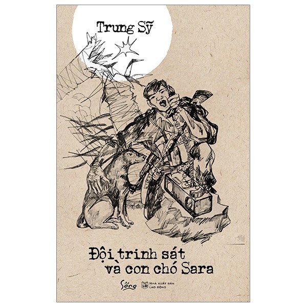 Sách - Đội Trinh Sát Và Con Chó Sara