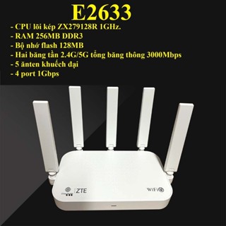 [New 100%] [Date sản xuất 2024] Bộ phát router Wifi 6 ZTE E2633 AX3000 , Mesh . New 100% . [BH 3 tháng]