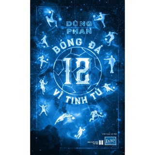 Sách - bóng đá - 12 vì tinh tú